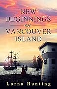 New Beginnings on Vancouver Island