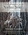 Conversations with Nature Spirits by Stephan Cameron