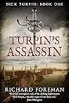 Turpin's Assassin...