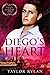 Diego's Heart (Vampires of ...