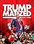 Trumpmatized