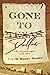 Gone to Dallas: The Storekeeper 1856-1861 (Texas Brave and Strong Book 1)