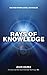 Rays of Knowledge: Sacred Knowledge Revealed