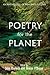 Poetry for the Planet by Julia Kaylock