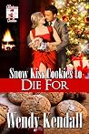 Snow Kiss Cookies to Die For (Christmas Cookies)