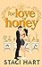 For Love or Honey (Blum's Bees)