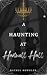 A Haunting at Hartwell Hall