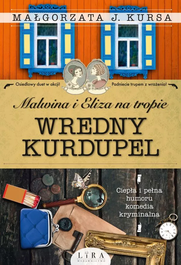 Wredny kurdupel (Malwina i Eliza na tropie, #3)