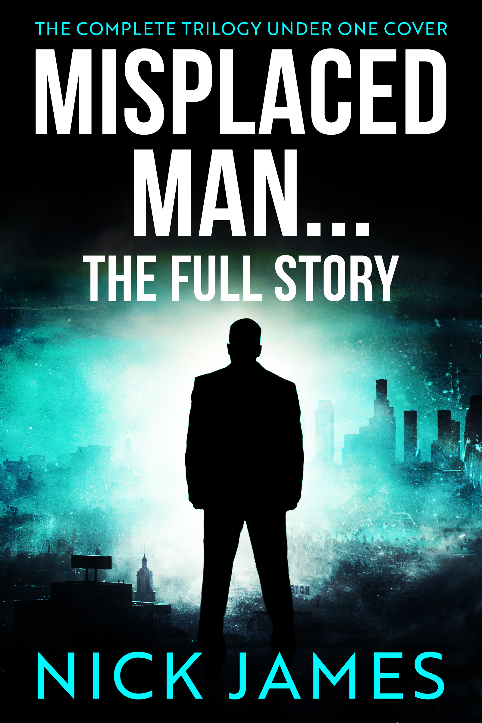 Misplaced Man-The Full Story