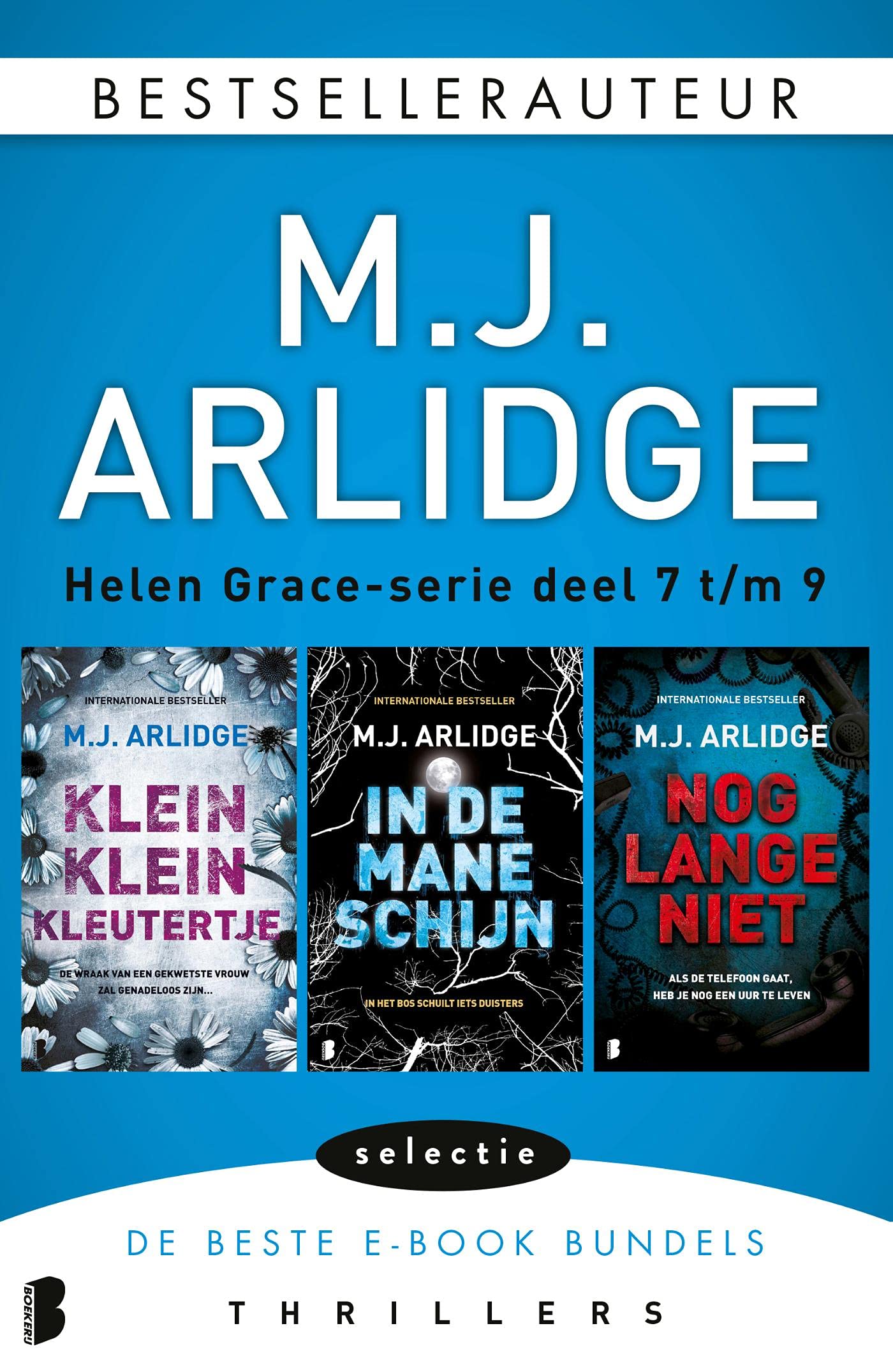 Helen Grace-bundel 3: Klein klein kleutertje / In de maneschijn / Nog lange niet (Kindle Edition)