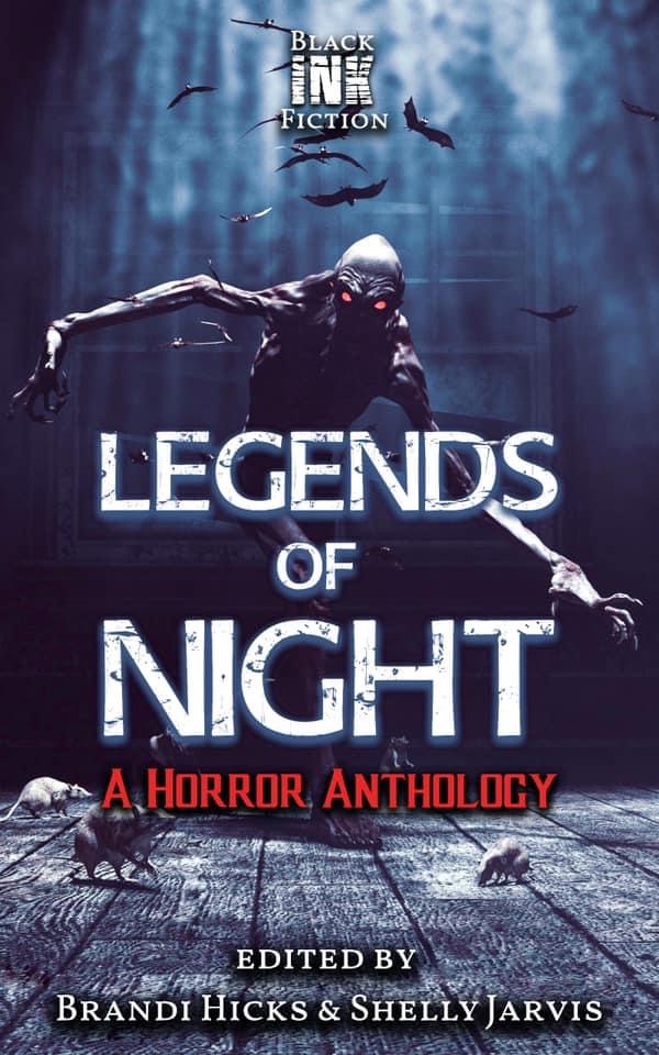 Legends of Night: a Horror Anthology