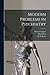 Modern Problems in Psychiatry by David Orr