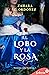 El lobo y la rosa
