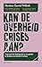 Kan de overheid crises aan? by Herman Tjeenk Willink