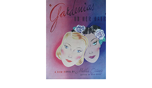 Gardenias in her Hair