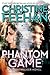 Phantom Game (GhostWalkers,...