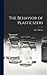 The Behavior of Plasticizers by Ibert Mellan