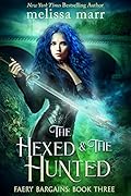 The Hexed & The Hunted