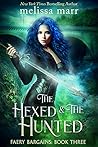 The Hexed & The H...