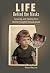 Life Behind the Masks by Wilma MacLiver