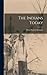 The Indians Today by Flora Warren Seymour