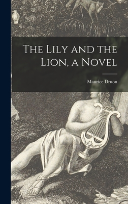 The Lily and the Lion
