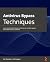 Antivirus Bypass Techniques: Learn practical techniques and tactics to combat, bypass, and evade antivirus software