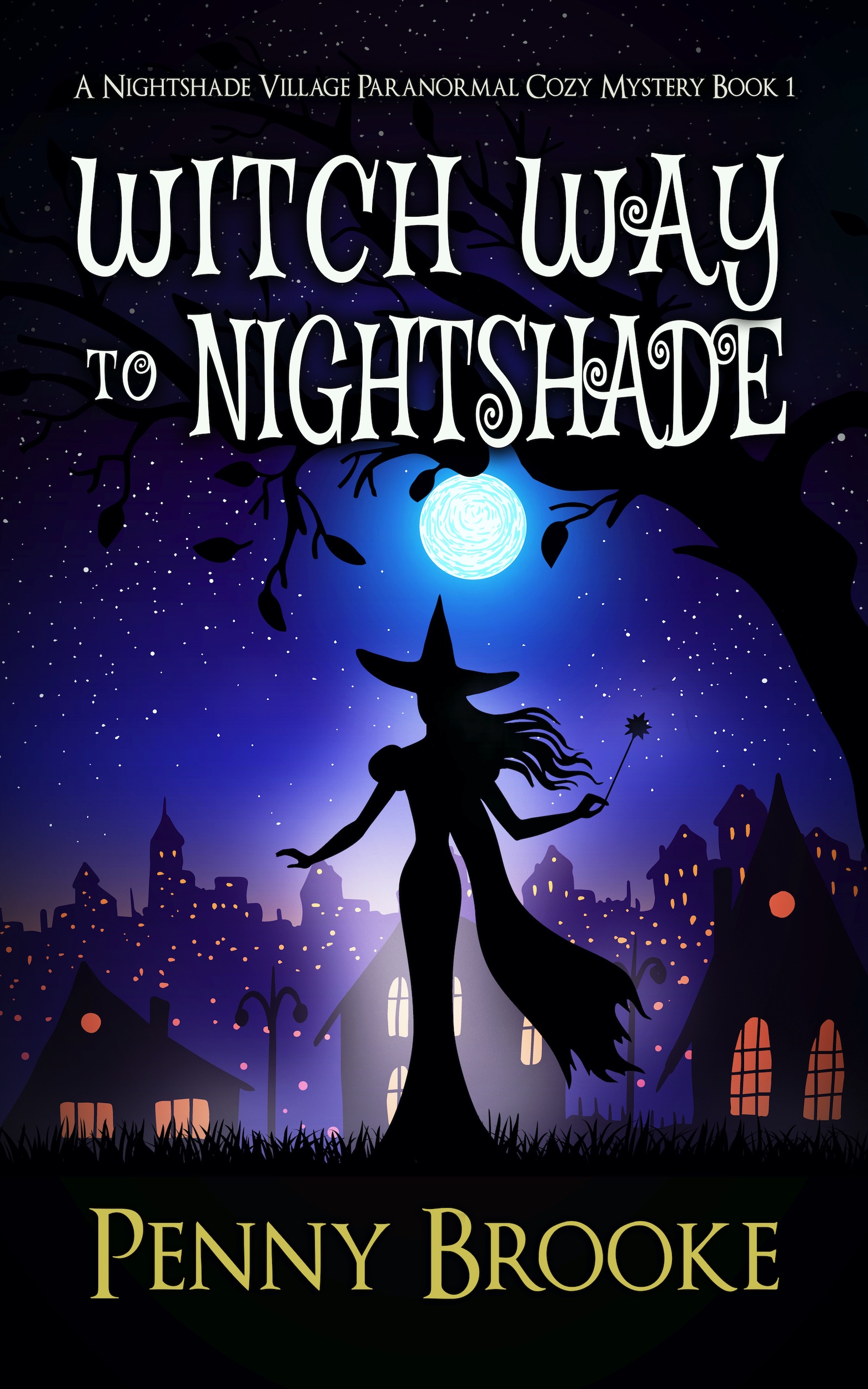 Witch Way to Nightshade (Nightshade Village #1)