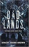 Bad Lands