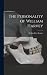 The Personality of William Harvey by Geoffrey L. Keynes