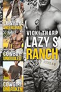 Lazy S Ranch: Books 4-6