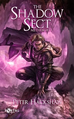 The Shadow Sect by Peter Hackshaw book cover