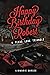 Happy Birthday Robert: A Te...