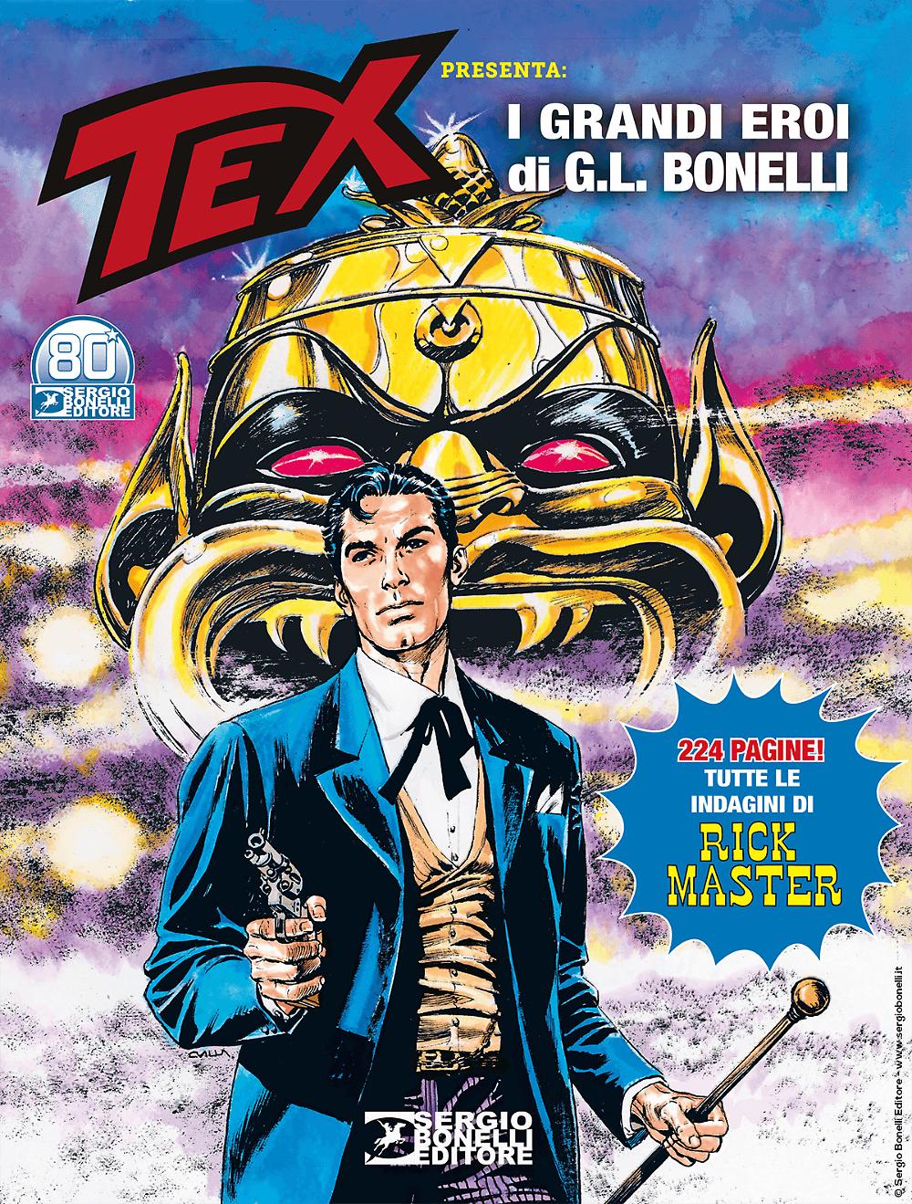 Avventura Magazine 2021: Tex presenta i grandi eroi di G.L. Bonelli - Rick Master (Paperback)