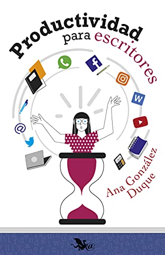 Productividad para escritores (Kindle Edition)