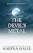 The Devil's Metal (The Devils Duet #1)