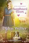 Love Happens At Sweetheart Farm (Pacific Northwest Romance #2) Love Happens At Sweetheart Farm (Pacific Northwest Romance #2)