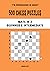 500 Chess Puzzles, Mate in 2, Beginner & Intermediate Level by Chess Akt