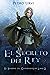 El Secreto del Rey: (El Sendero del Guardabosques, Libro 2) (Spanish Edition)