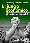 El juego económic...