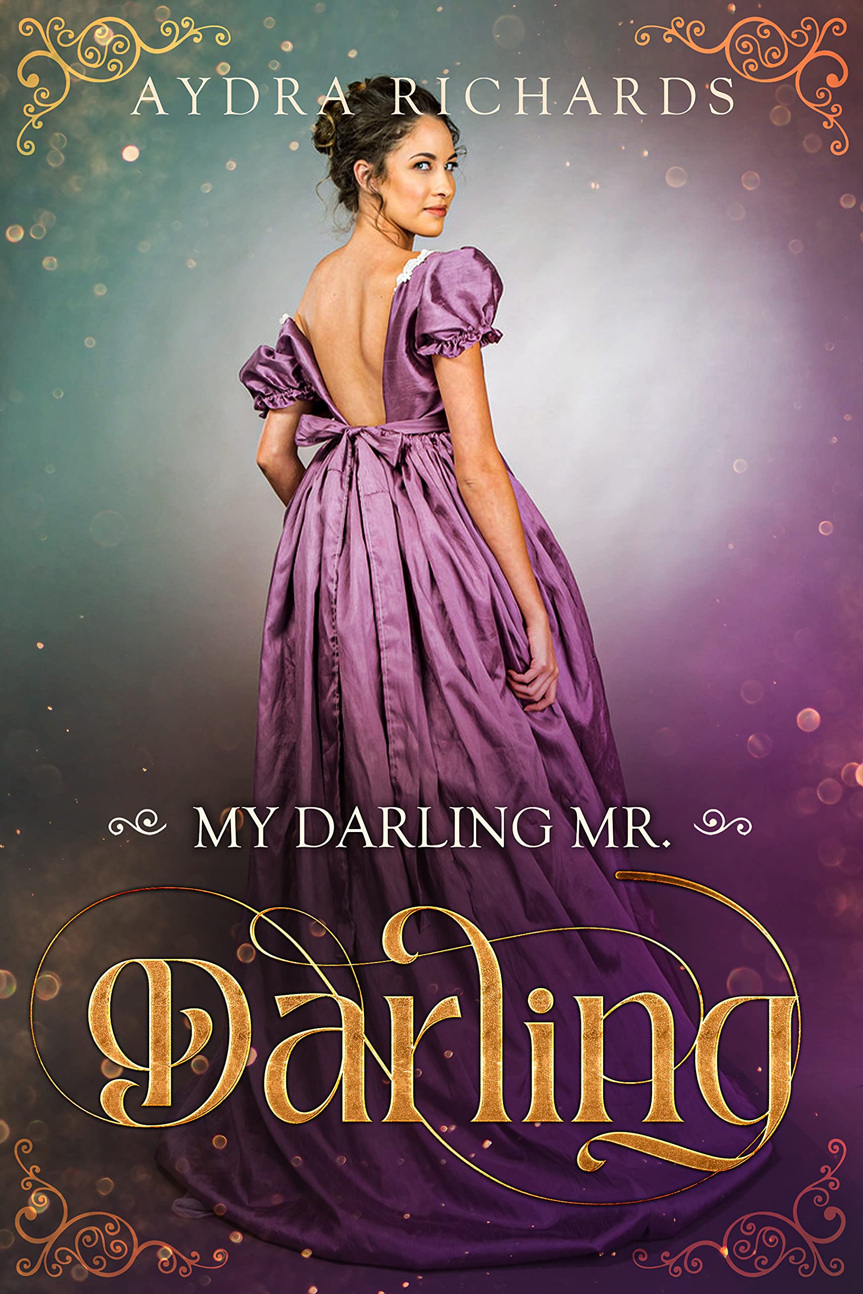 My Darling Mr. Darling (Unconventional Ladies, #2)
