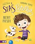 Staś Pętelka. Nowy piesek