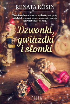 Dzwonki, gwiazdki i słomki (Paperback)