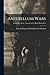 Antebellum Wars; Antebellum Wars - Lincoln in the Black Hawk War by Lincoln Financial Foundatio...