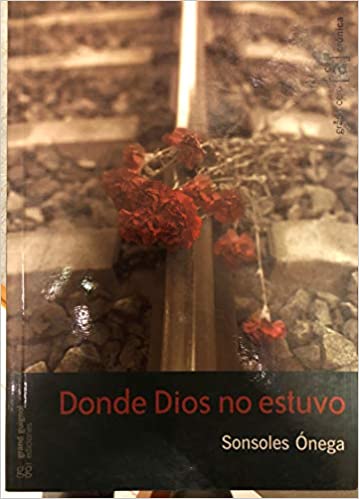Donde dios no estuvo