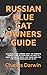 RUSSIAN BLUE CAT OWNERS GUI...