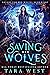 Saving Her Wolves (Hungry f...