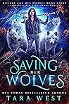 Saving Her Wolves