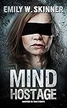 Mind Hostage