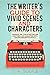 The Writer's Guide to Vivid Settings and Characters